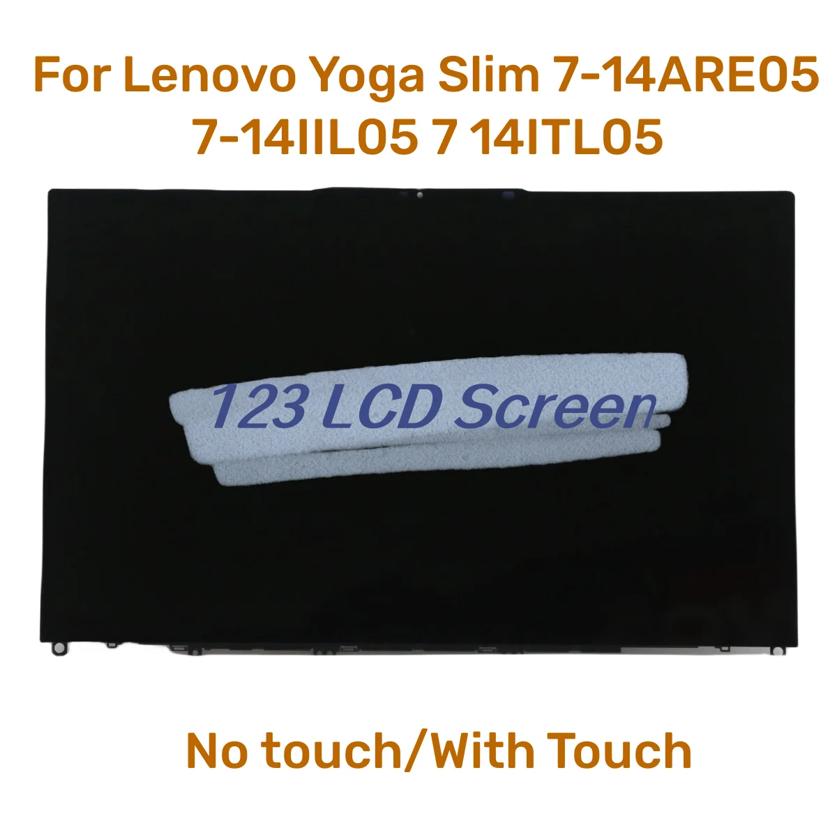 For Lenovo Yoga Slim 7-14ARE05 7-14IIL05 7 14ITL05 Screen 7-14 LCD FHD LCD Display Laptop Assembly 5D10S39645 5D10S39646