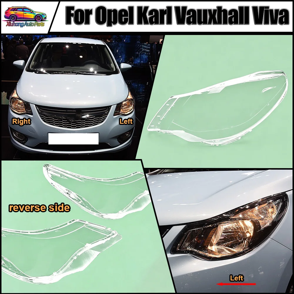 

For Opel Karl Vauxhall Viva Headlight Cover Headlamp Shell Mask Transparent Lampshdade Lens Plexiglass Auto Replacement Parts