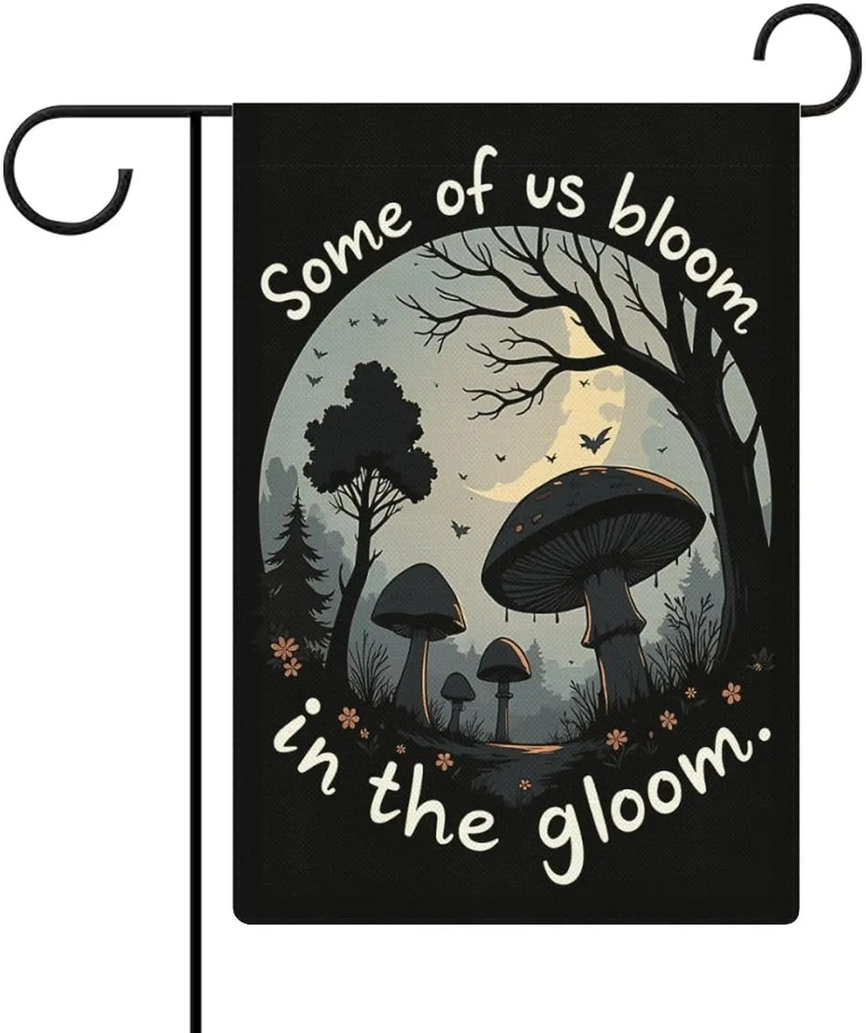 Some Bloom In The Gloom, Mushroom Garden Flag 12 X 18 Inch Double Sided Outside Outdoor Decoration DDI GGX