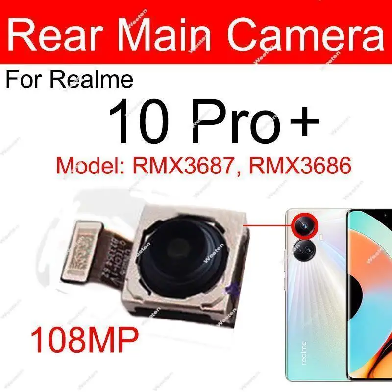 For Realme 10 10 Pro 10 Pro Plus 4G 5G Rear Back Main Front Facing Selfie Camera Module Flex Cable Parts