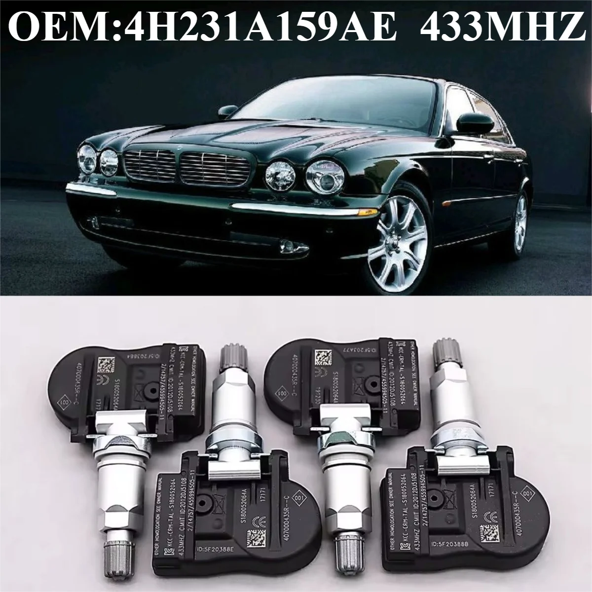1/4 Piezas OEM # 4H231A159AE # Sensor de presión de neumáticos TPMS de 433 MHz para # JAGUAR: VANDEN PLAS/SUPER-V8/X-TYPE/S-TYPE/XJ (06-15)/XF (08-14)
