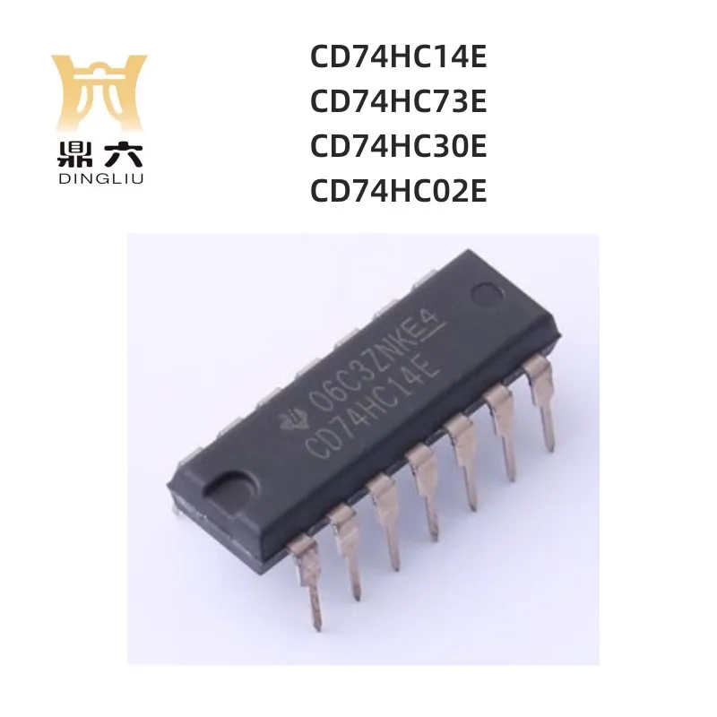 CD74HC14E CD74HC73E CD74HC30E CD74HC02E PDIP-14 IC