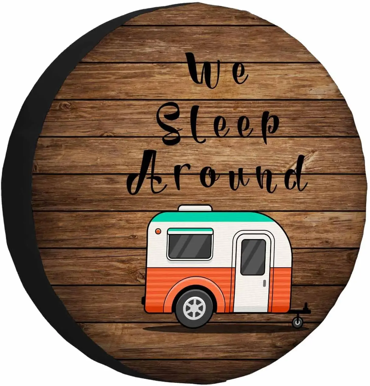 We Sleep Around Spare Tire Cover Car Travel Wood Plank Texture Universal Wheel Protectors Camper Tire Covers for Trailer Travel