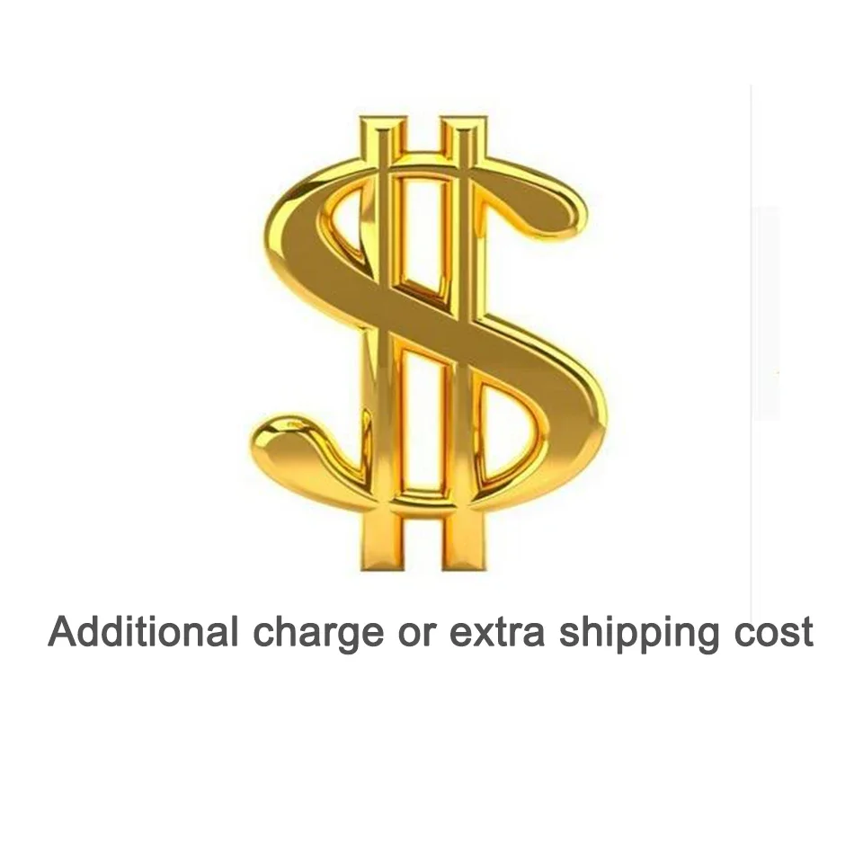 

Additional Pay / Extra shiping cost / Compensation Freight Fee on order