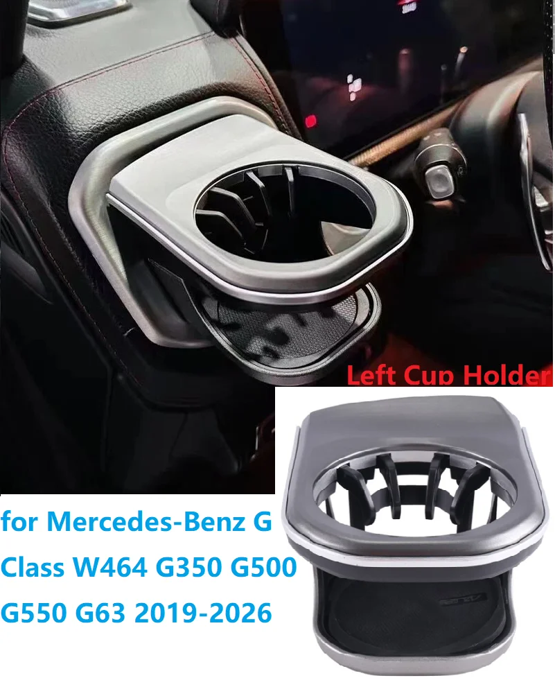 

Car Front Cup Holder for Mercedes-Benz G Class W464 G350 G500 G550 G55 G63 2019-2026 Dash Drink Water Cup Holder Left/Right