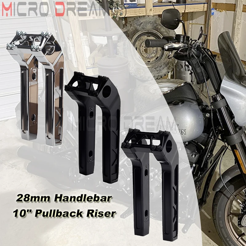 

10inch Pull Back Handlebar Risers For Harley Softail Street Bob Sportster XL883 XL1200 N R L X C 72 48 Iron 28mm Handlebar Riser