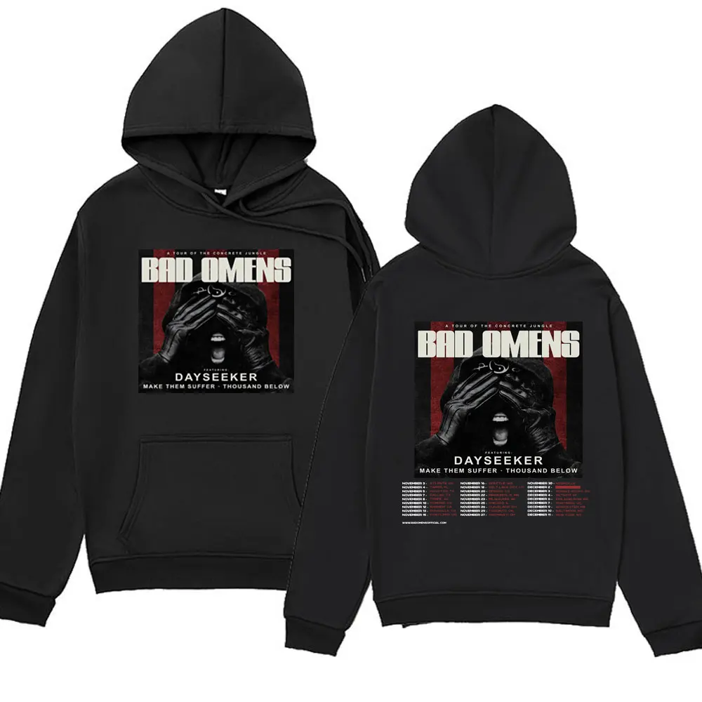 

Rapper Rock Band Bad Omens Print Hoodie Men Women Fashion Hip Hop Sweatshirt A Tour of The Concrete Jungle Tour Hoody Pullover