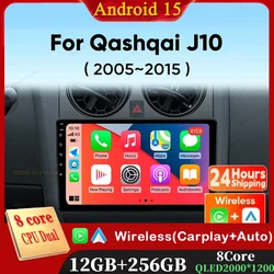 Android 15 Car Radio For Nissan Qashqai 1 J10 2005 - 2015 Multimedia Stereo Video Player Navigation GPS 4G WIFI 360 Camera QLED