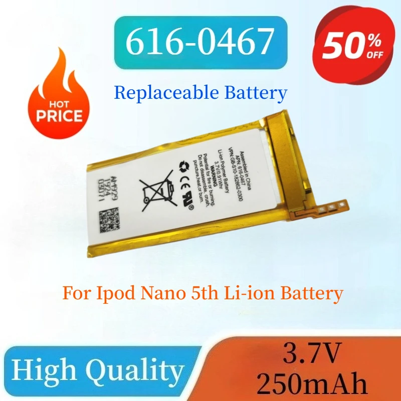 

New High Quality 3.7V 0.91Wh 250mAh Battery for Ipod Nano 5th Replacement Battery 616-0467 Large Capacity Rechargeable battery