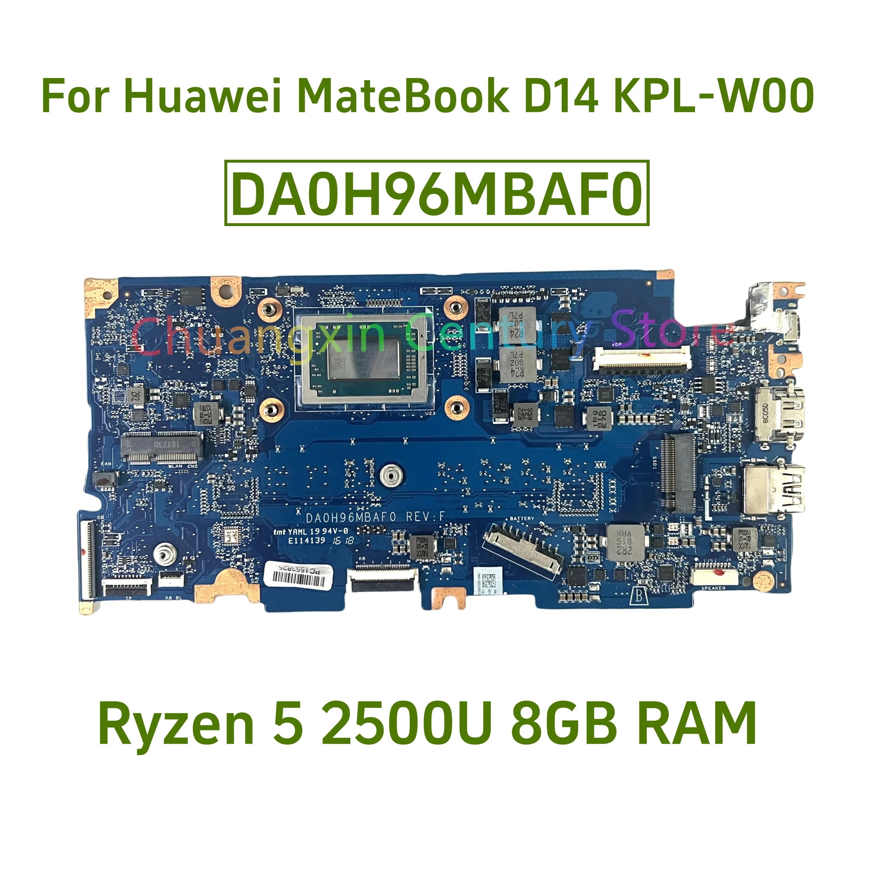 DA0H96MBAF0 motherboard for Huawei MateBook D14 KPL-W00 laptop with CPU AMD Ryzen 5 2500U RAM 8GB 100% test ok shipping