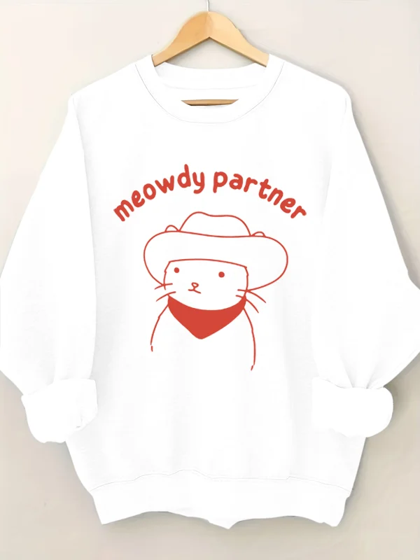 

A Cute Cowboy Cat Funny Print Women Sweatshirt Meowdy Partner Slogan Female Sweatshirt New Outdoor Casual Holiday Girl Tops