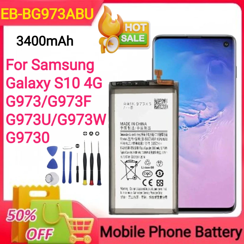

New 3400mAh EB-BG973ABU battery For Samsung Galaxy S10 4G G973/G973F/G973U/G973W/G9730 Mobile Phone Battery+Tools