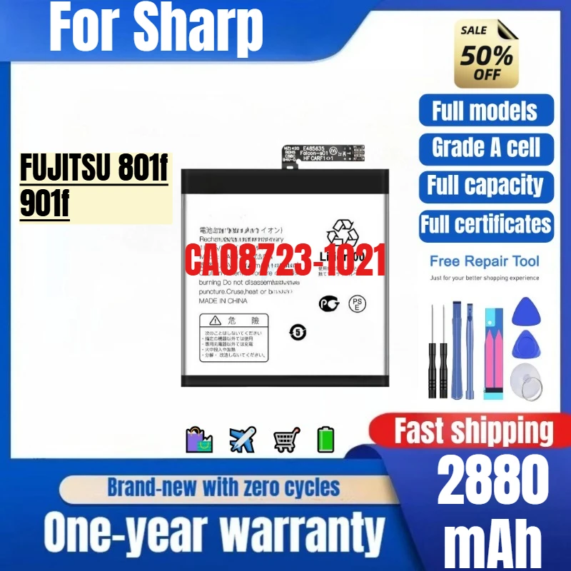 

CA08723-1021 for Sharp FUJITSU 801f/901f Phone Battery High Quality High Capacity Replacement Bateria Grade A Cell with Tools
