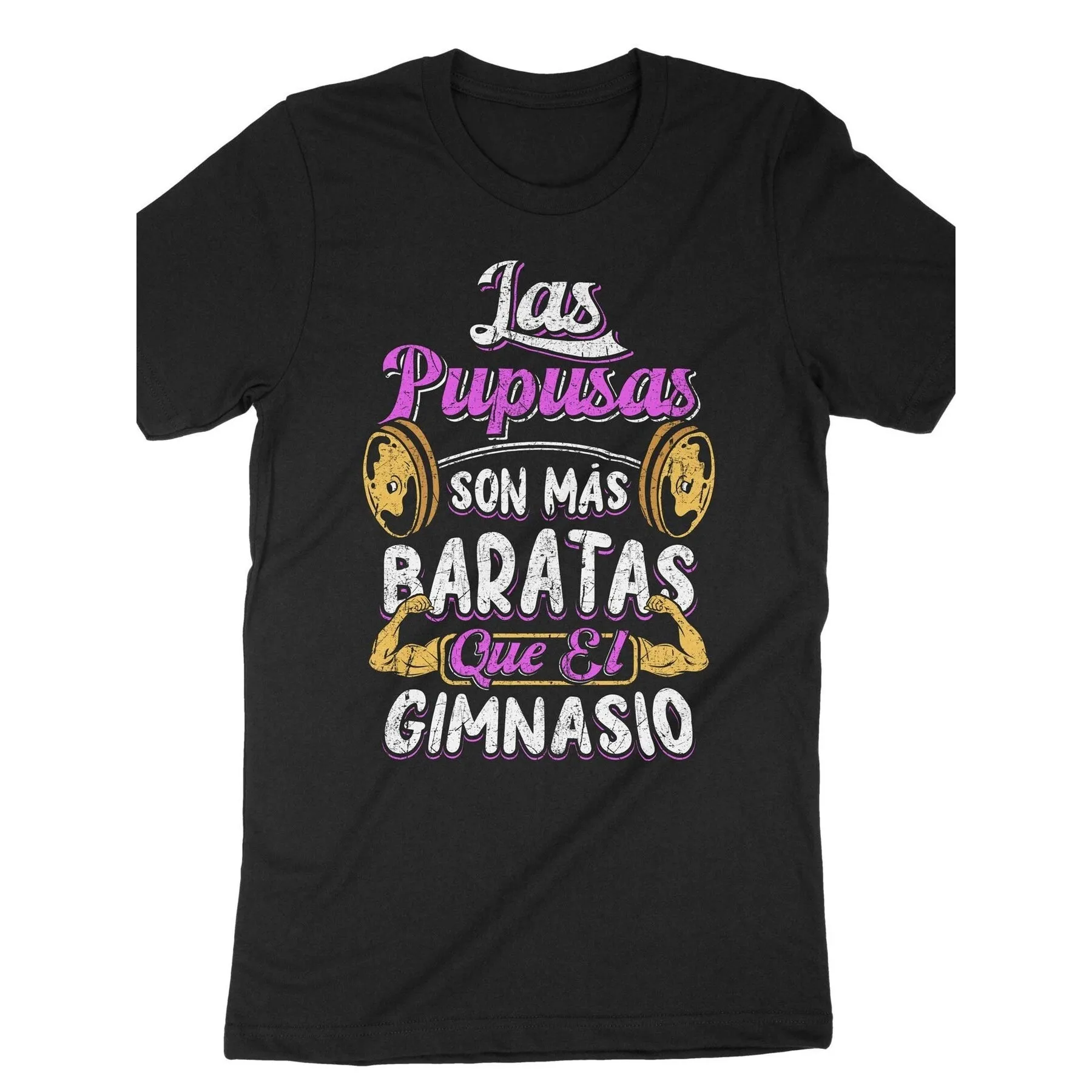 Las Pupusas Son Mas Baratas Que El Gimnasio Graphic Tee Salvadoran Pride Casual T-Shirt for Men