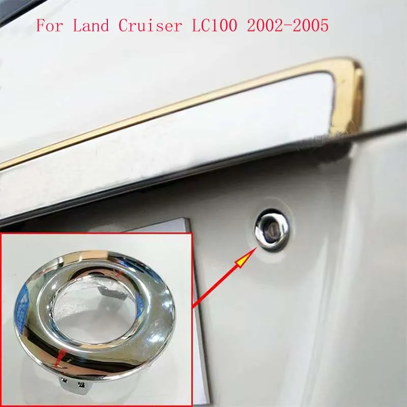 Rear Door Lock Cylinder Decorative Chrome Cover For Land Cruiser LC100 2002-2005 Tailgate Lock Core Trim