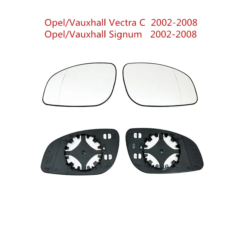 Side Mirror Glass For Opel Or Vauxhall Vectra C 2002-2008 Signum 2002-2008 HD Heated Rearview Mirror Lens Automotive Accessories