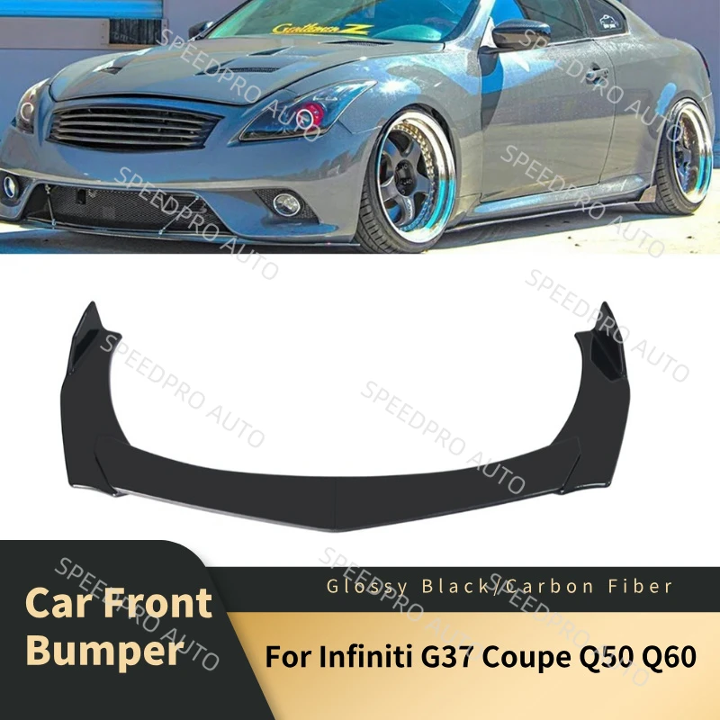 Car Front Bumper Lip Splitter Spoiler Diffuser for Infiniti G37 Coupe Q50 Q60 Auto Body Kit Cover Carbon Fiber Gloss Black