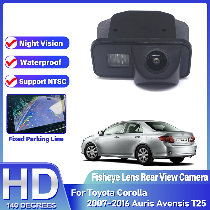 

HD NTSC Wide Angle Car Rear View Camera For Toyota Corolla 2007~2016 Auris Avensis T25 Waterproof Night Vision Backup Camera