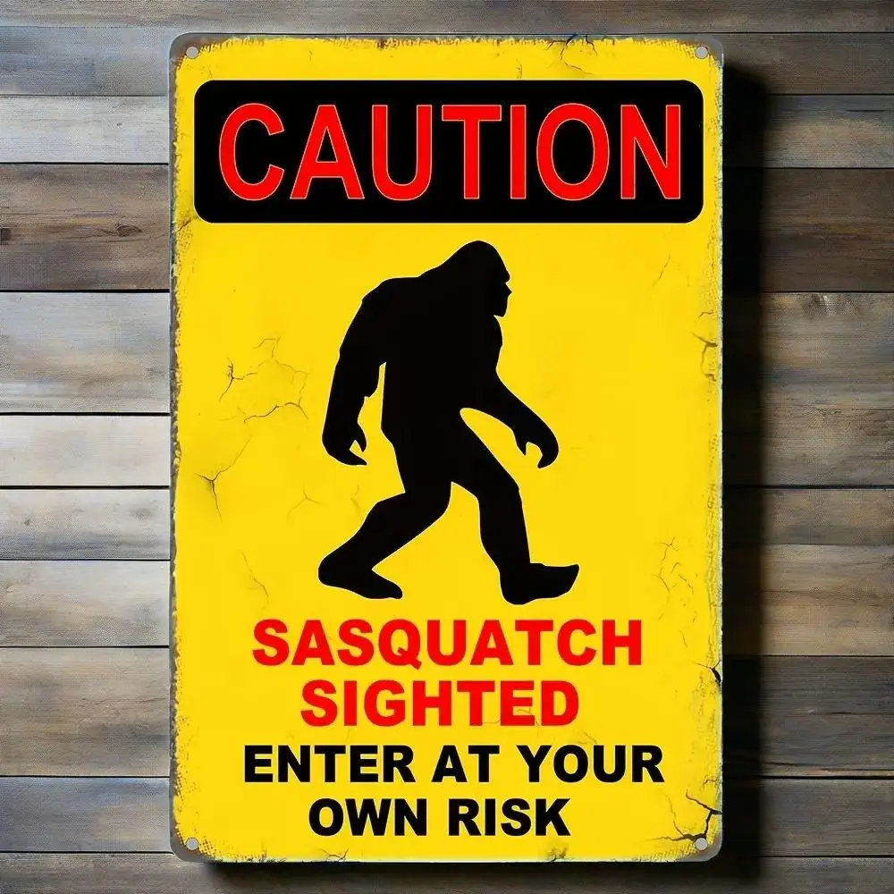 

Wall Art，Premium Caution Sasquatch Sign. Aluminum, UV - Printed, Pre - Drilled. Ideal Indoor/Outdoor Weatherproof Decor.