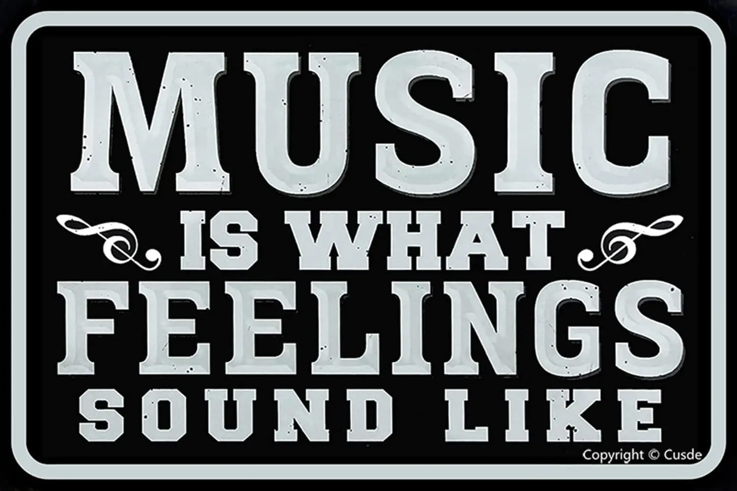 Cusde Music Is What Feelings Sound Like Inspirational Wall Decor Music Tin Sign Gifts For Music Lovers Aluminum Posters Plaque R