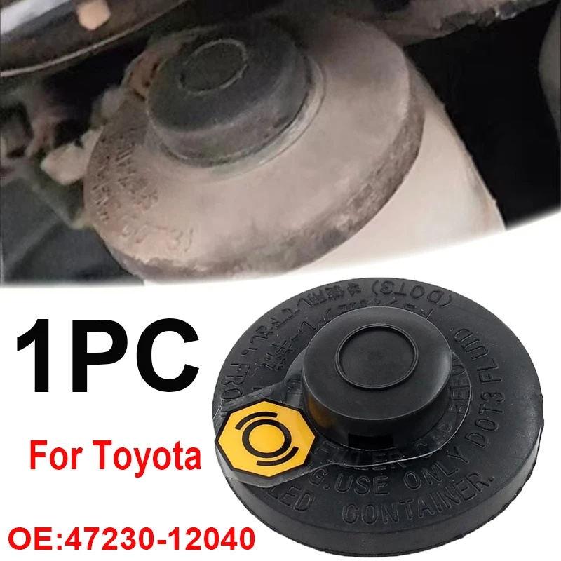 1X Brake Master Cylinder Fluid Reservoir Cap 47230-12040 For Toyota Tacoma 4Runner Avalon Camry Corolla RAV Tacoma T100 Scion