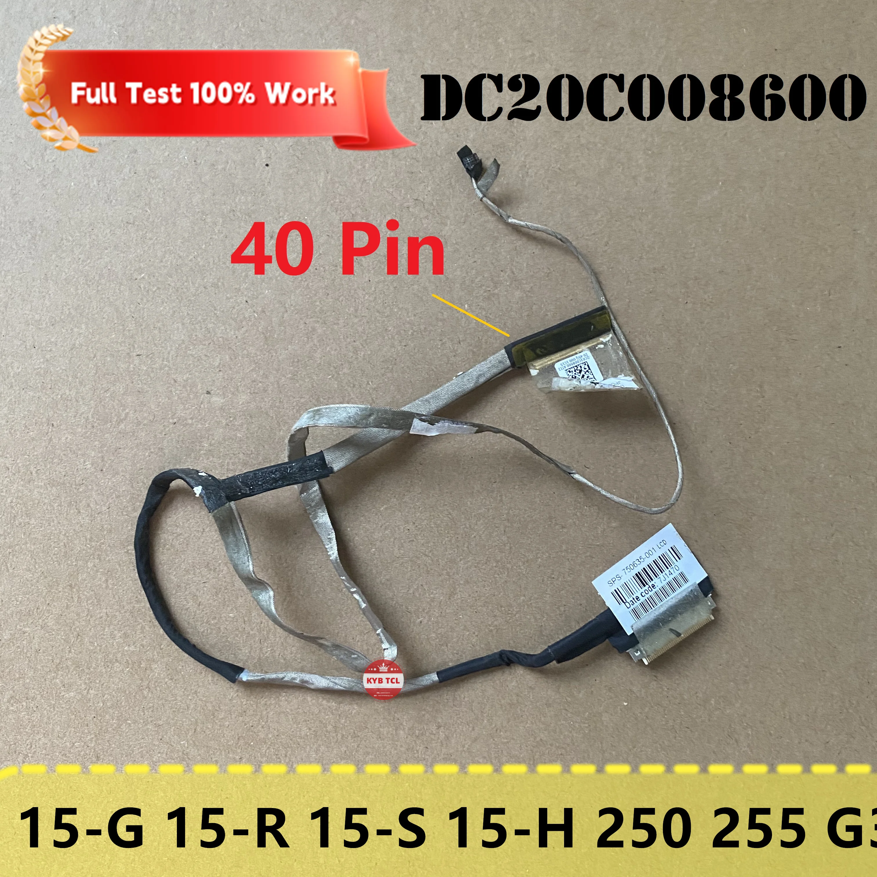 For Hp Pavilion 15-G 15-R 15-S 15-H 250 G3 255 G3 Laptop LED LVDS VIDEO LCD Display Screen Cable DC02001VU00 DC20C008600 40PIN