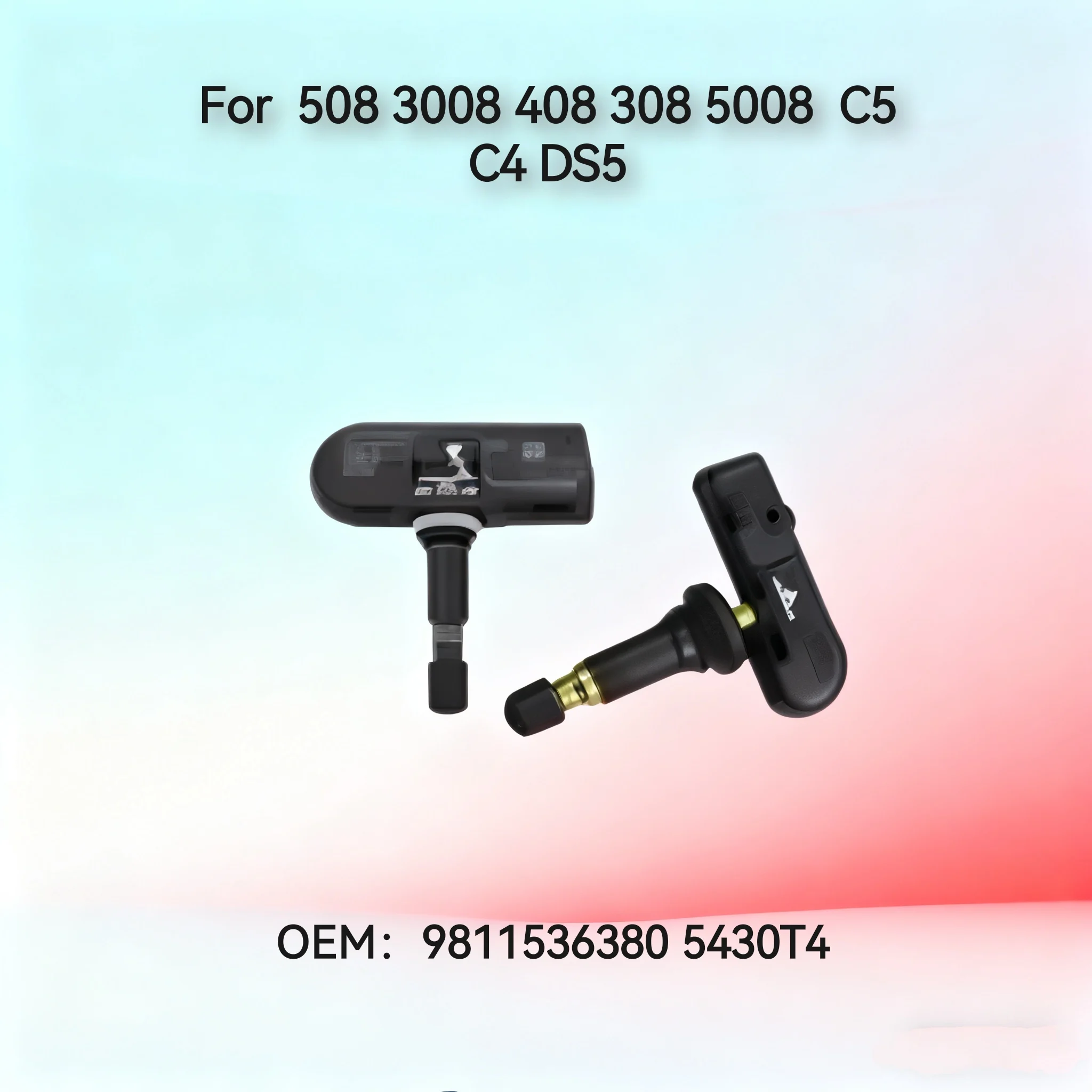 

9811536380 For Peugeot 508 3008 408 308 5008 Citroen C5 C4 DS5 Tire Pressure Sensor Tire Pressure Monitor 5430T4