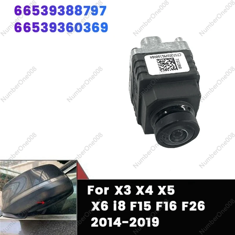 

New 360 Surround Camera 66539388797 Rear View Mirror Camera For BMW X3 X4 X5 X6 I8 F15 F16 F26 2014-2019 66539360369