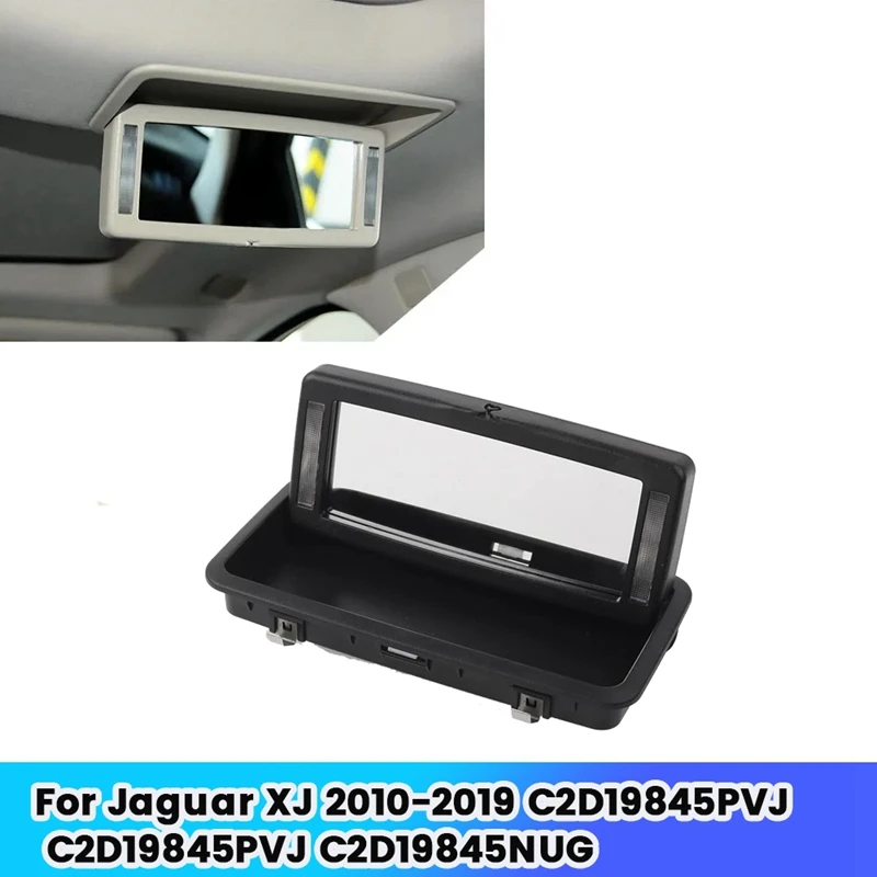 Vaidade da fileira traseira do carro W/luzes para Jaguar XJ, espelho de maquiagem do telhado, lâmpada de leitura, C2D19845PVJ, C2D19845PVJ, C2D19845PVJ, C2D19845PVJ, 2010-2019