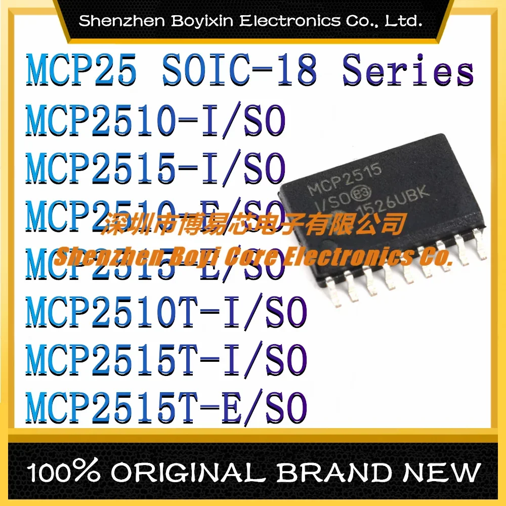 

MCP2510-I/SO MCP2515-I MCP2510-E MCP2515-E MCP2510T-I MCP2515T-I MCP2515T-E New Original Genuine