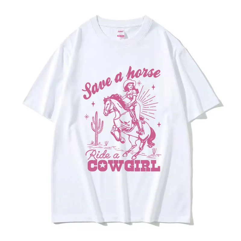 Save A Horse Ride A Cowgirl Print T Shirt Men Women Retro Aesthetic Fashion T-shirts Casual Oversized Cotton T-shirt Streetwear