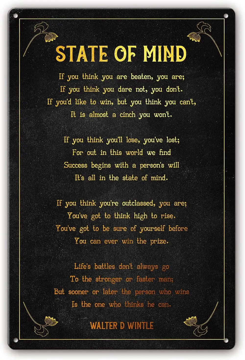Metal Signs State of Mind Poem Wall Decor Walter D Wintle Quote Wall Art Poetry Poster Kitchen Printed Modern Painting Pict sign