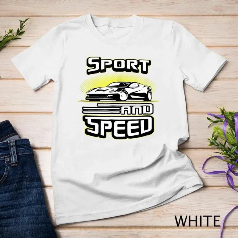 Car Racing Sports And Speed Car Enthusiast T-shirt Unisex T-shirt long or short sleeves