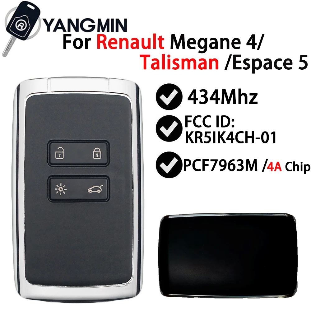 

YANGMIN Smart Key For Renault Megane 4 Talisman Espace 5 Kadjar 2016 2017 2018 2019 KR5IK4CH-01 434MHz PCF7953M 4A Chip