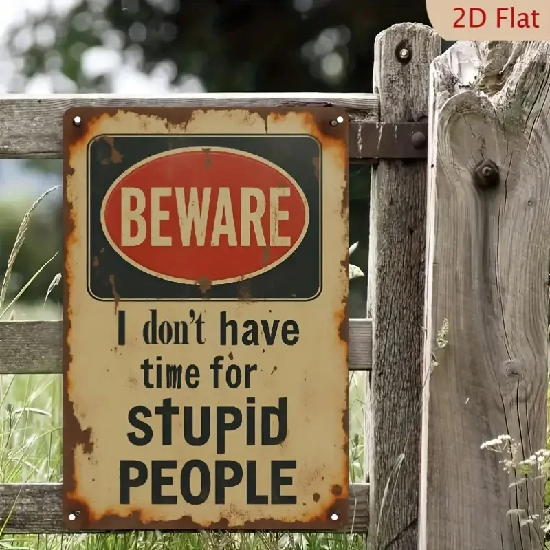 1pc 8x12inch Metal Aluminum Sign with The Words 