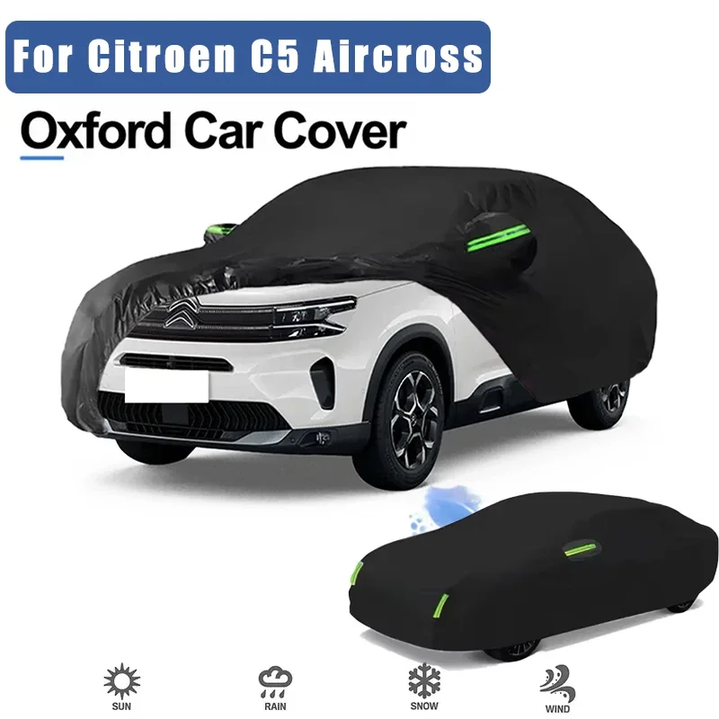 For Citroen C5 Aircross Oxford Cloth Full Car Cover Outdoor Waterproof Dustproof Anti UV Sun Snow Protection Exterior Accessory