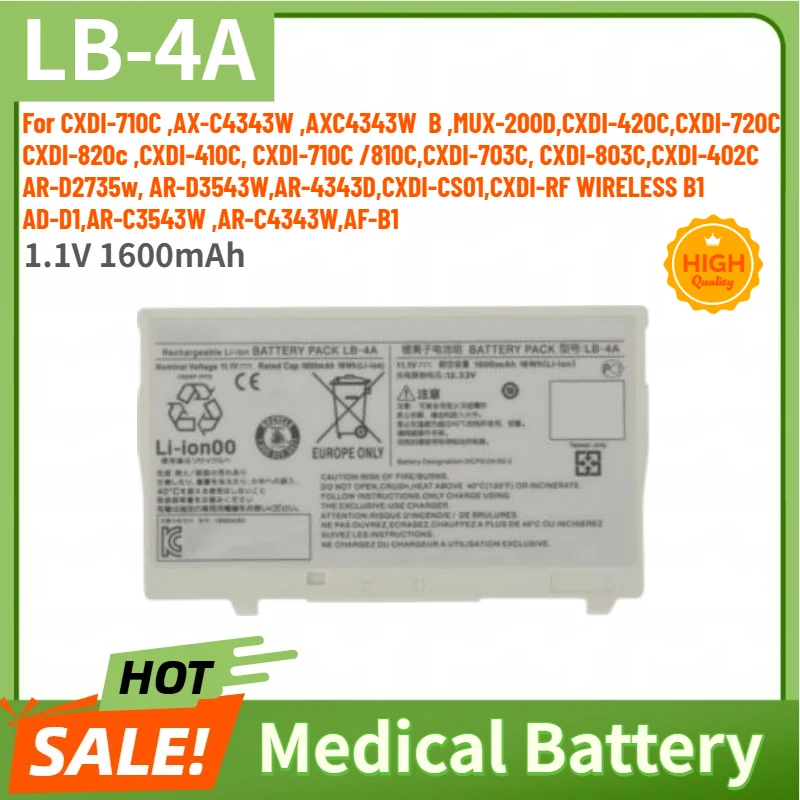 

LB-4A High Quality Medical Battery 11.1V 1600mAh For CXDI-710C AX-C4343W AXC4343W B,MUX-200D CXDI-420C CXDI-720C