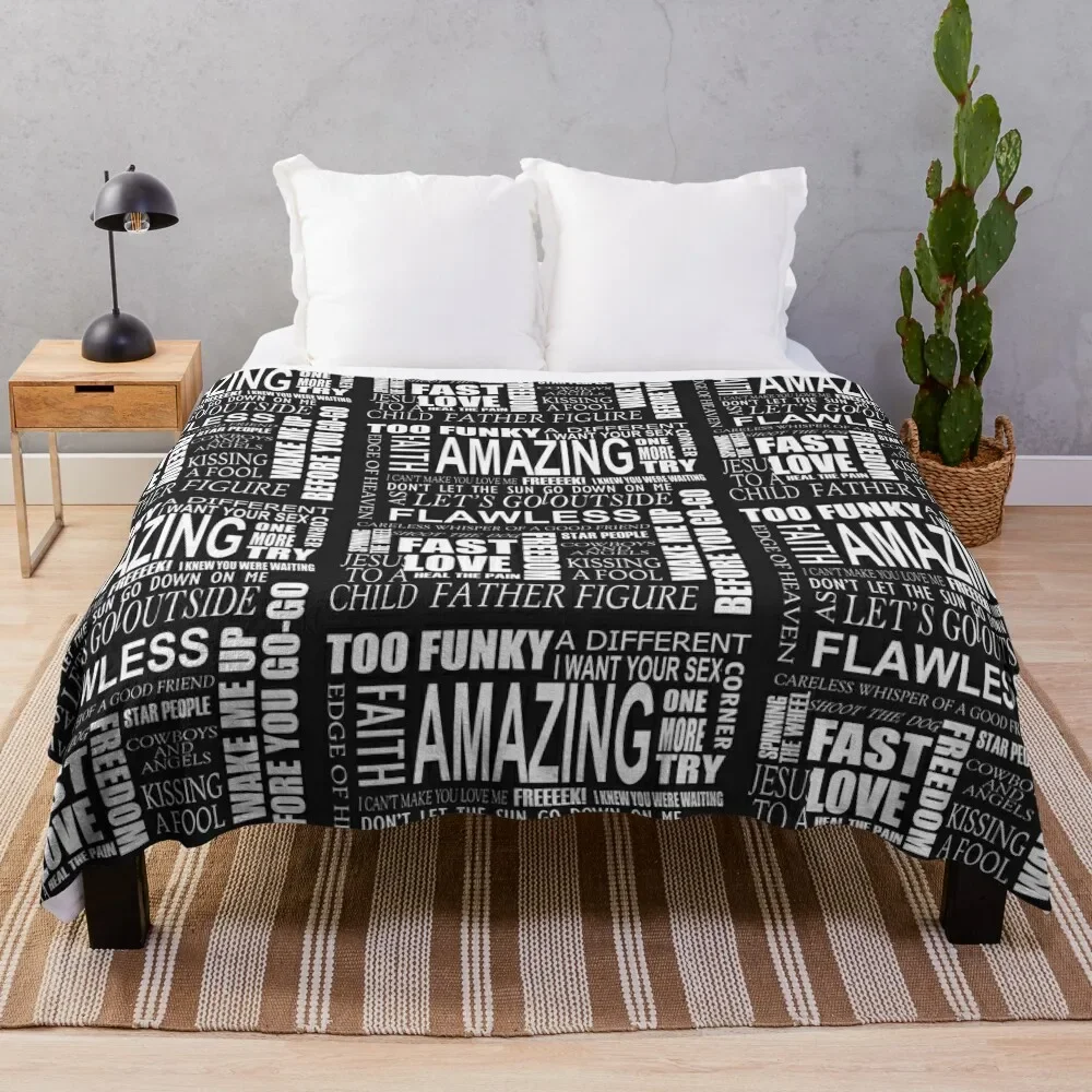 GEORGE MICHAEL LYRICS SONGS Throw Blanket Blankets For Sofas Baby sofa bed Blankets