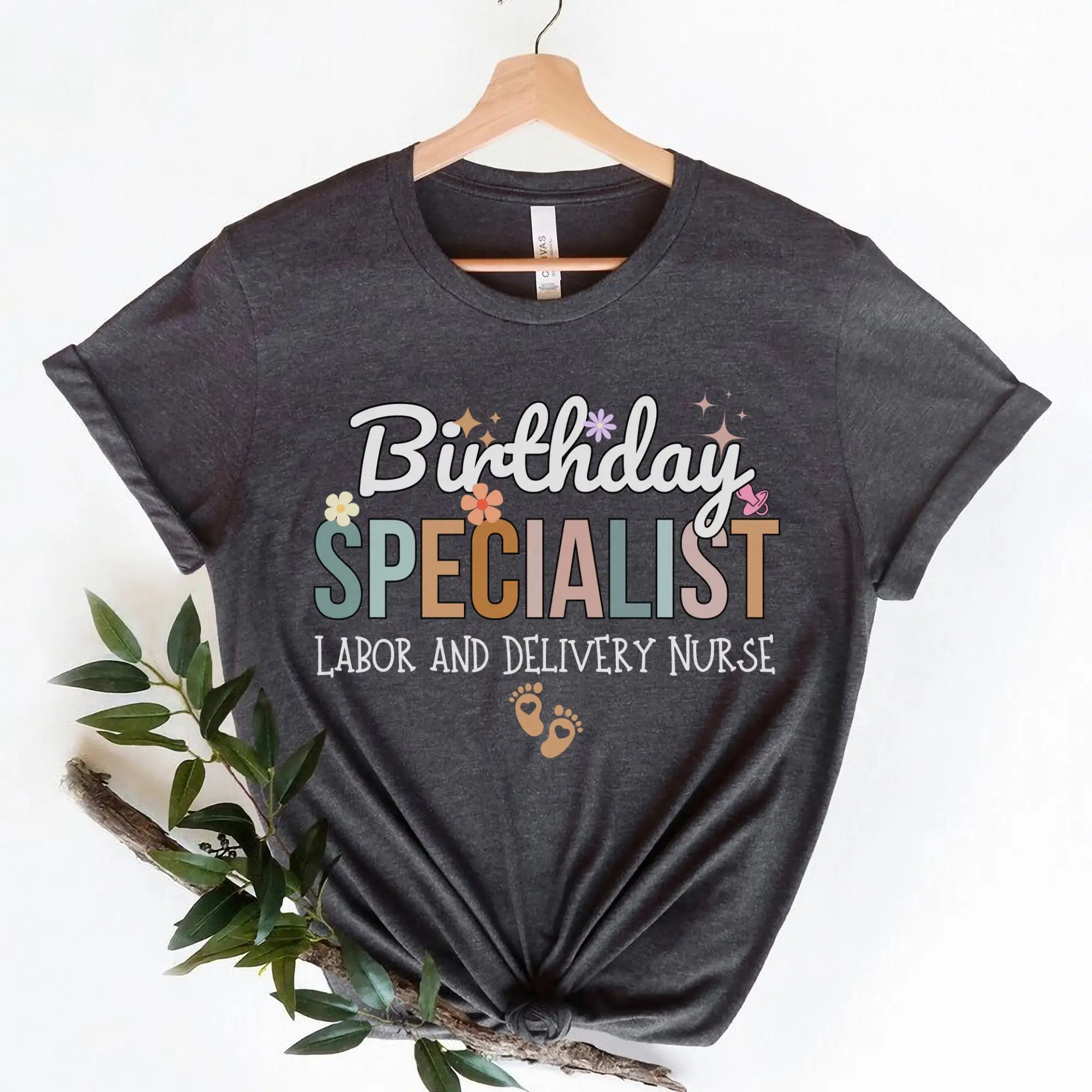 Labor And Delivery Nurse T Shirt Birthday Specialist Ld L D Appreciation Doula