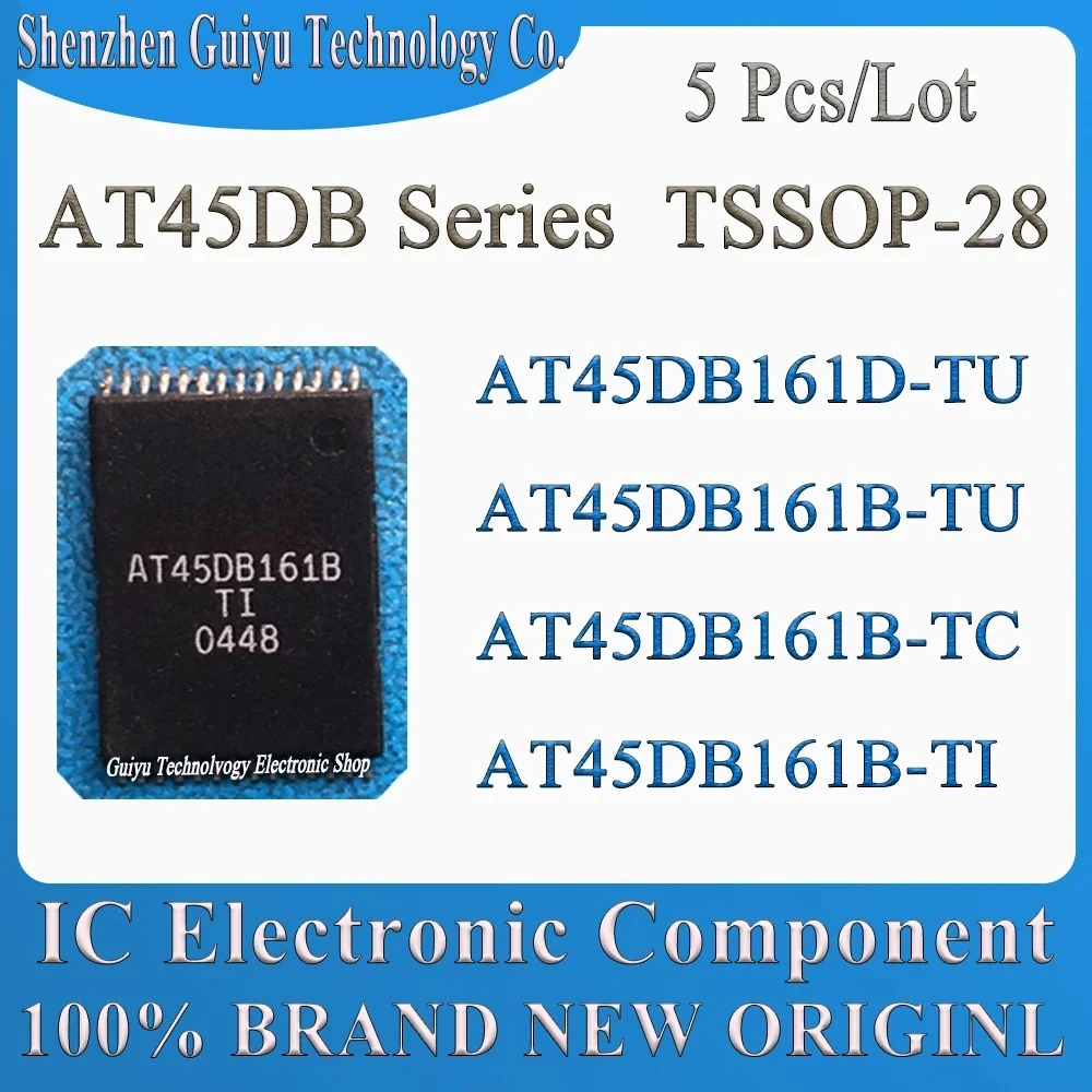 

5 Pcs/Lot AT45DB161D-TU AT45DB161B-TU AT45DB161B-TC AT45DB161B-TI AT45DB161D AT45DB161B AT45DB161 AT45DB AT45 TSSOP-28 IC Chip