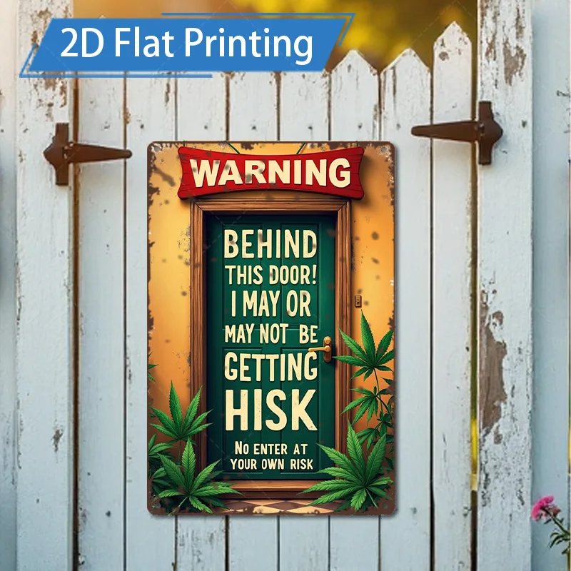 Letrero de Metal de 8x12 pulgadas, señal de advertencia de puerta rústica: 'conde esta puerta, conseguir alta', arte de cannabis Vintage", 1 ud.