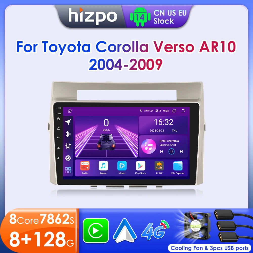 Hizpo Android 14 Intelligent Systems For Toyota Corolla Verso AR10 2004 - 2009 Car Audio Navigation CarPlay Bluetooth SWC 8+128G