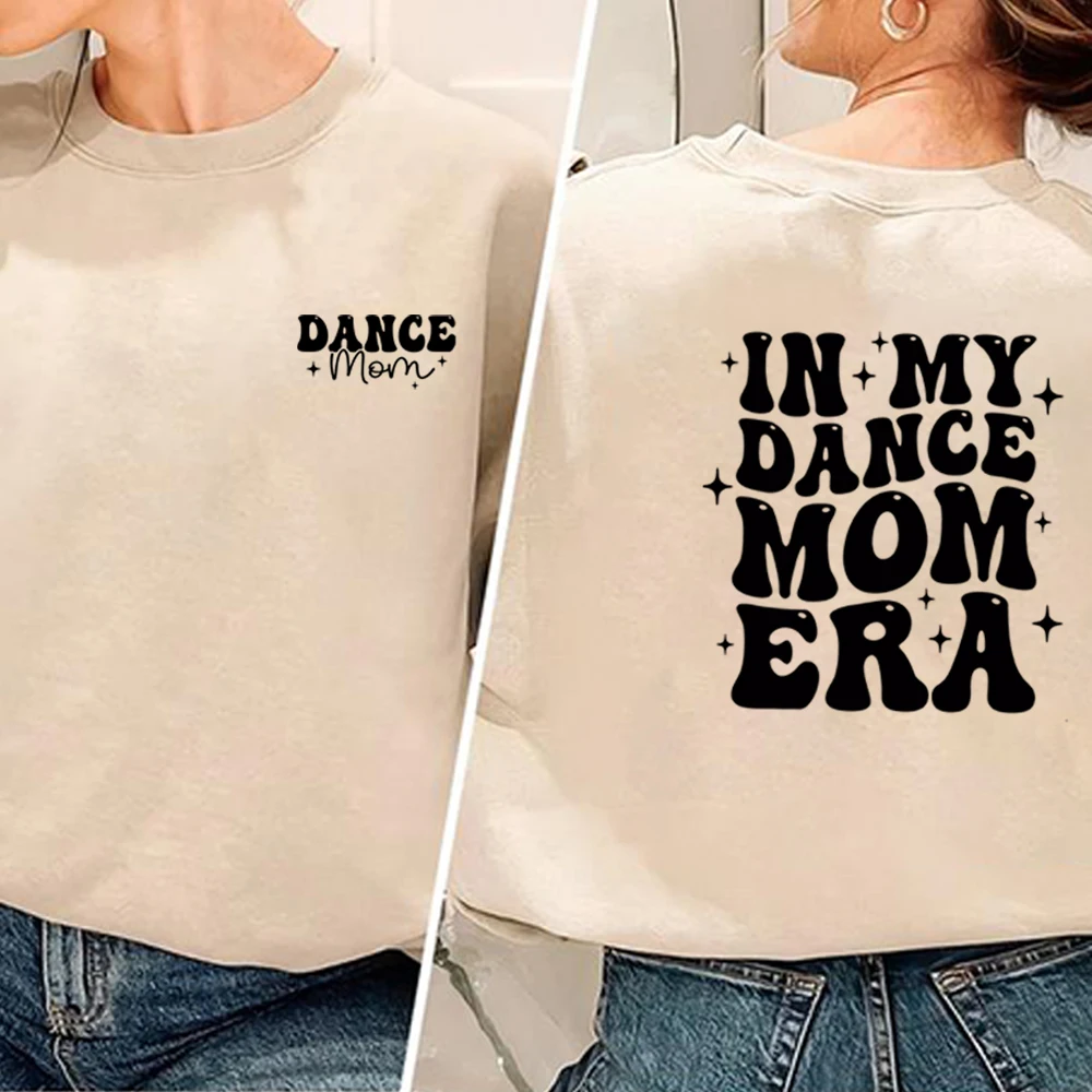 

In My Dance Mom Era Sweatshirt Aesthetic Mama Shirt Trendy Dance Mom Sweater Mom Life Top Unisex Casual Long Sleeves Sweatshirt