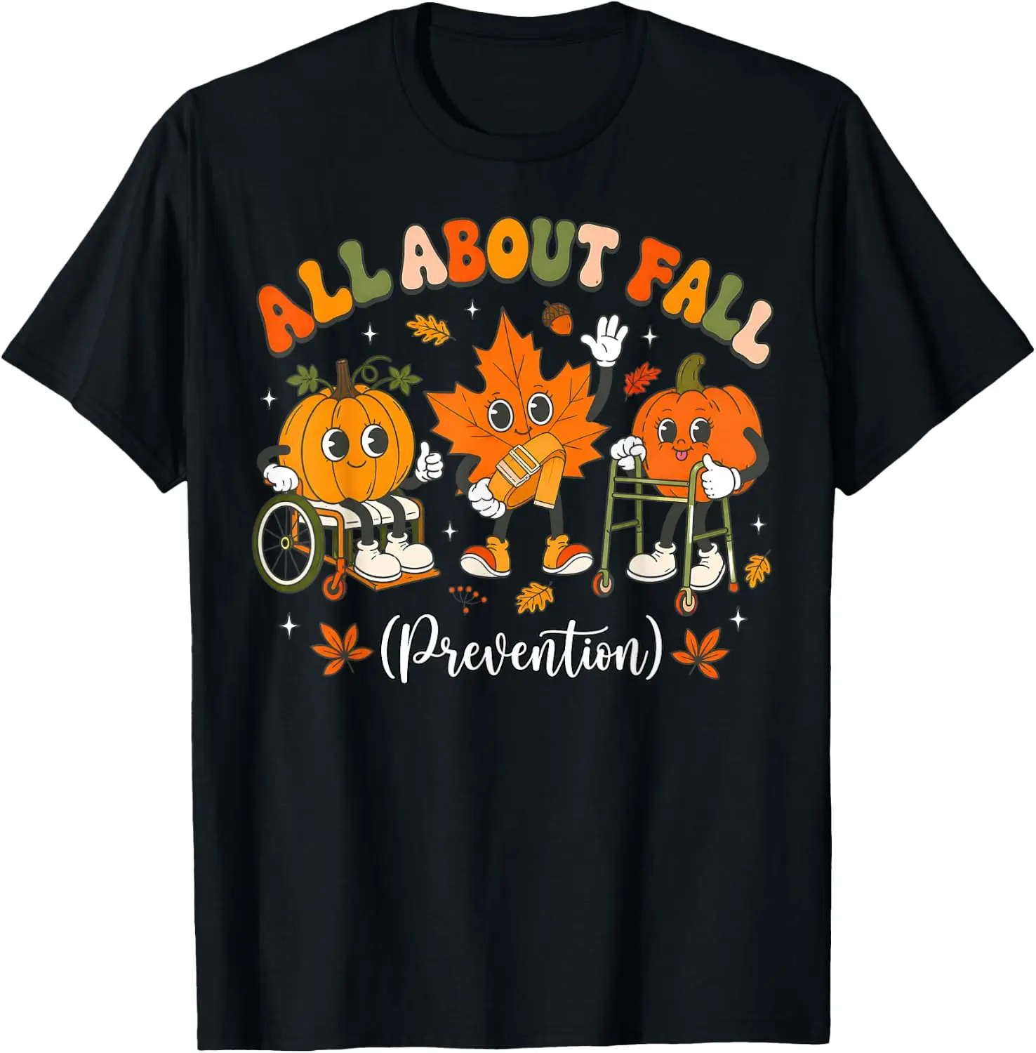 Nurse All About Prevention Fall Physical Therapy PT OT T-Shirt Premium heavyweight pure cotton—stylish, versatile, and unisex; a perfect Christmas gift suitable for year-round wear.
