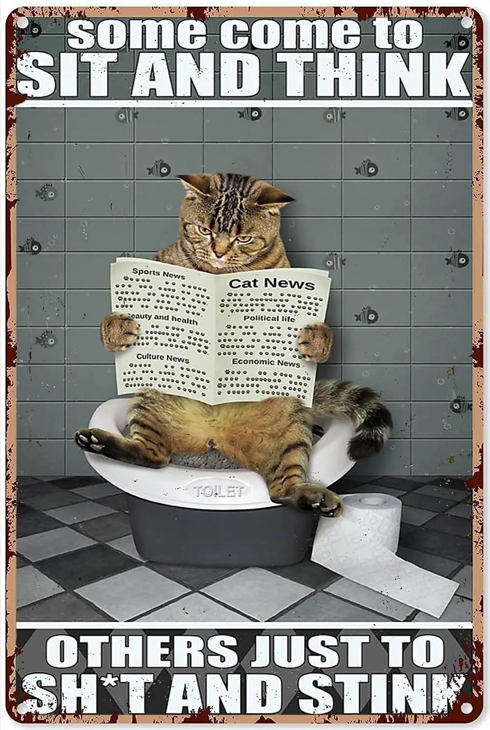 Metal tin Sign Cat Some Come to Sit and Think Wreath Sign Funny Novelty Metal Sign Retro Wall Decor for Home Gate Garden Bars Re