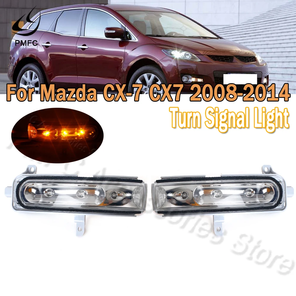 PMFC Turn Signal Lamp Blink light For Mazda CX-7 CX7 2008-2014 For Mazda 8 MPV 2011-2015 Side Mirror View Mirror Repeater Lamp