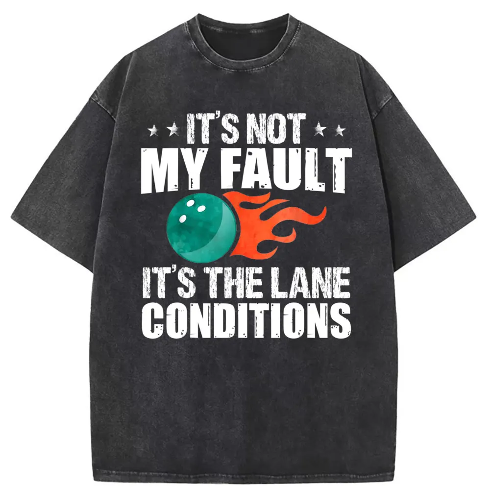 Bowling Excuse Funny Tee Shirt Lane Conditions Bowler New T Shirt  for Men Hip Hop Long Sleeve Graphic Men Sweatshirts