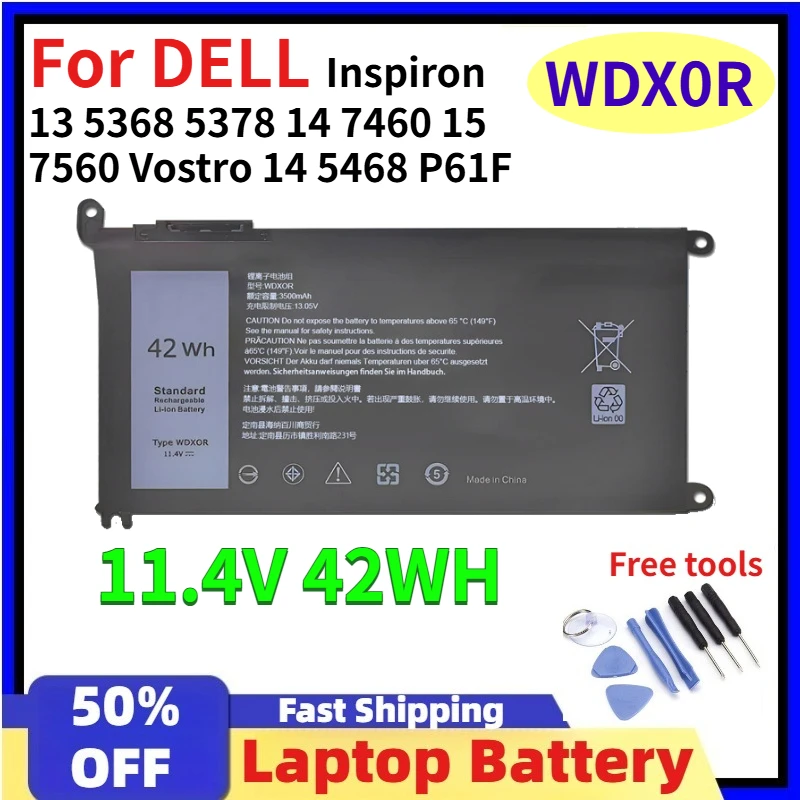 

For DELL WDX0R Battery 11.4V 42WH WDXOR for Inspiron 13 5368 5378 14 7460 7472 15 7560 5538 5567 5568 P61F Vostro 14 5468 P61F