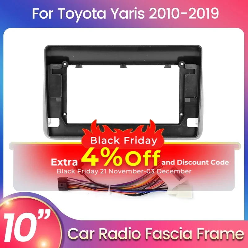 Para toyota yaris 2010-2019 para 10 polegadas android painel de rádio do carro fáscia quadro opcional acessórios cabo de alimentação chicote de fios