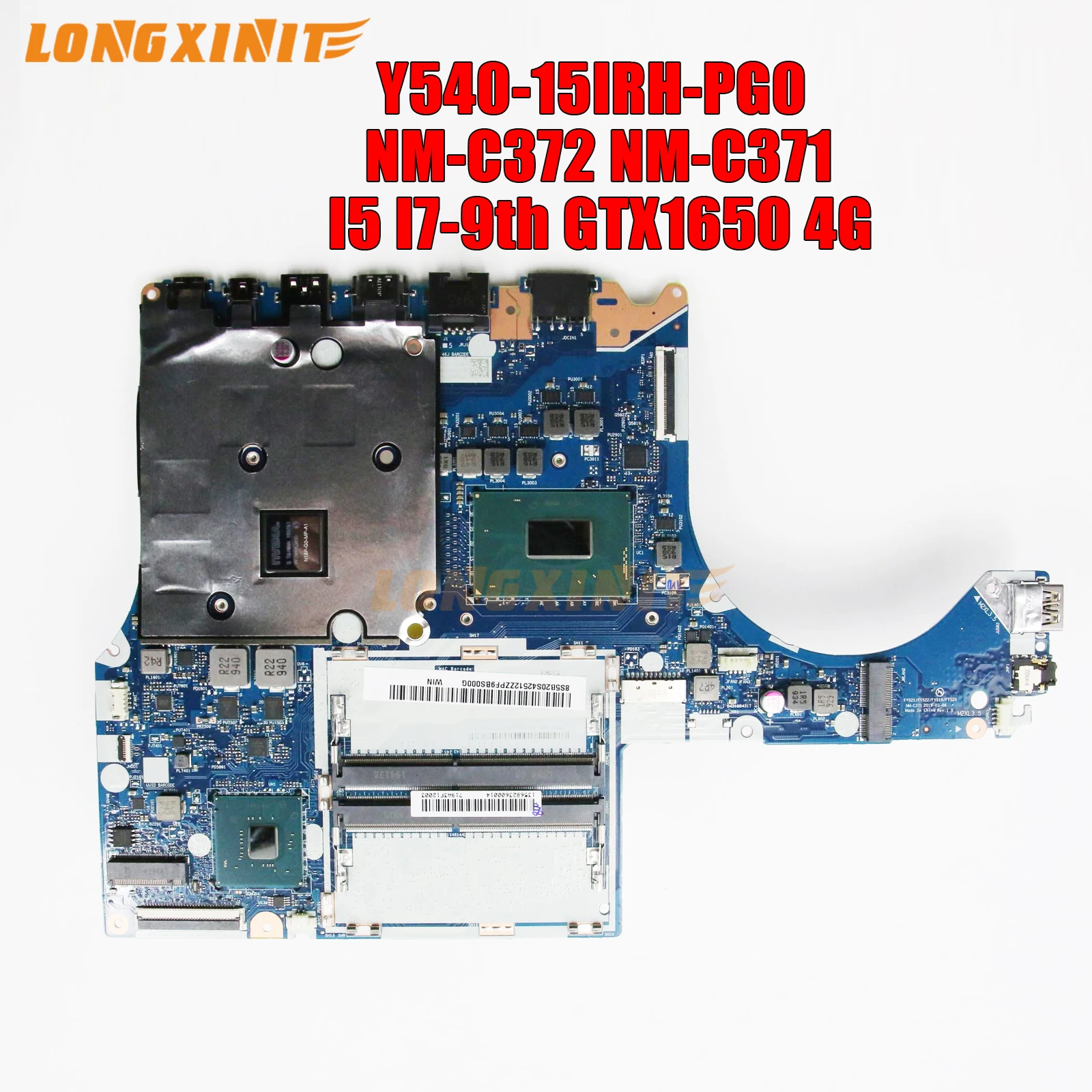 

NM-C371 NM-C372 for Lenovo Legion Y540-15IRH-PG0 Y7000-2019-PG0 Laptop Motherboard CPU:i5 i7 GPU:GTX1650 4G 100% Test